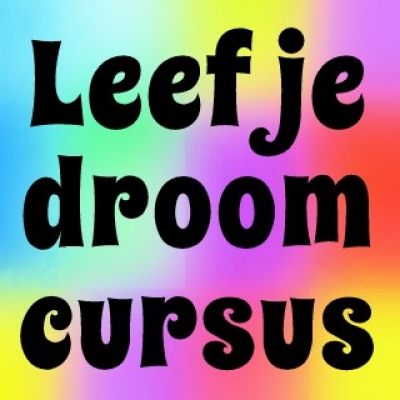 Leef je Droom cursus