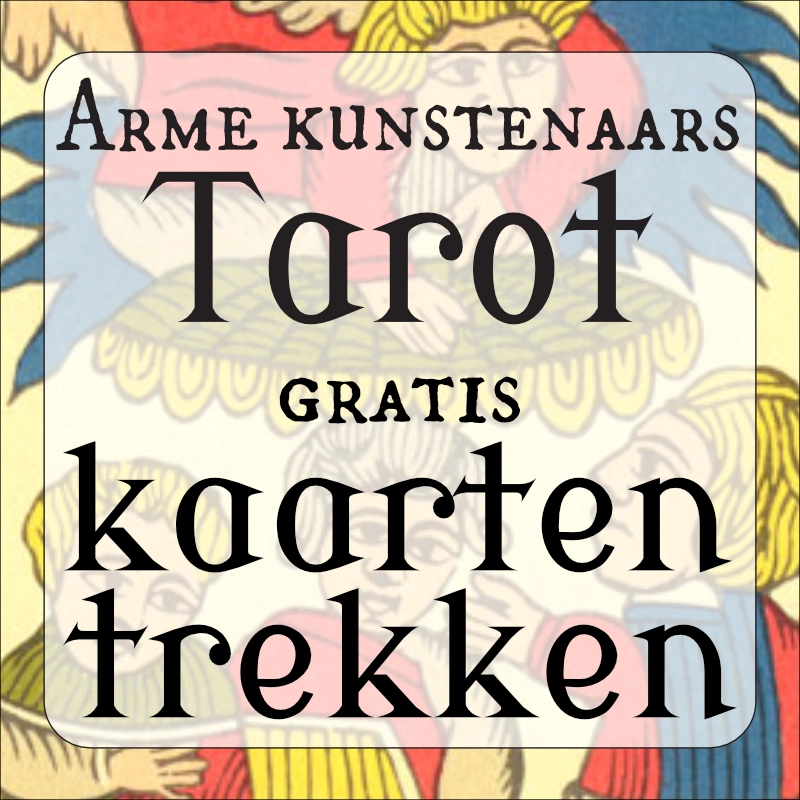 Arme kunstenaars Tarot - gratis kaarten trekken